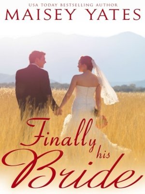 cover image of Finally his Bride